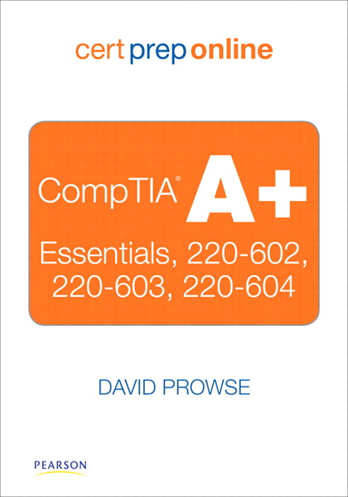 CompTIA A+ Cert Prep Online -- Instant Access