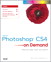 Adobe Photoshop CS4 on Demand
