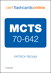 MCTS 70-642 Cert Flash Cards Online: Windows Server 2008 Network Infrastructure, Configuring