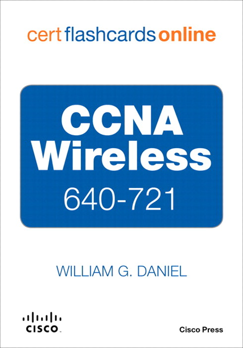 CCNA Wireless 640-721 Cert Flash Cards Online
