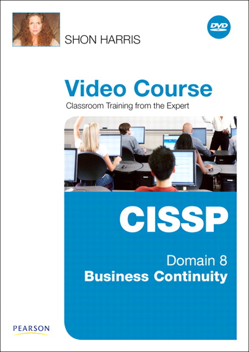 CISSP Video Course Domain 8 - Business Continuity, Downloadable Version