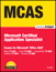 MCAS Office 2007 Exam Prep: Exams for Microsoft Office 2007, Adobe Reader