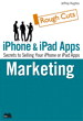 iPhone Apps Marketing: Secrets to Selling Your iPhone App