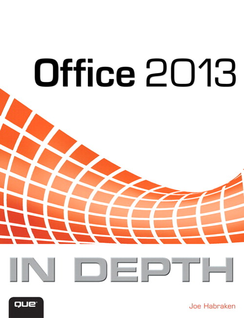 Office 2013 In Depth
