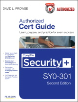 CompTIA Security+ SY0-301 Authorized Cert Guide, 2nd Edition