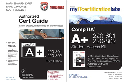 CompTIA A+ 220-801-220-802 Authorized Cert Guide Deluxe Edition with MyITCertificationlab Bundle, 3rd Edition