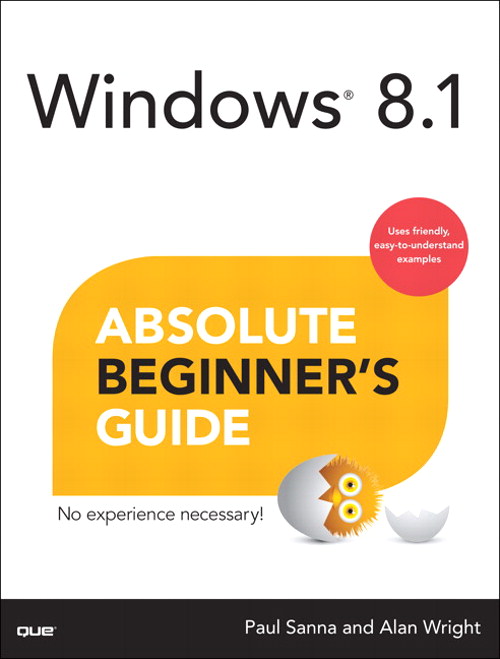 Windows 8.1 Absolute Beginner's Guide