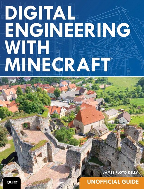 Digital Engineering with Minecraft