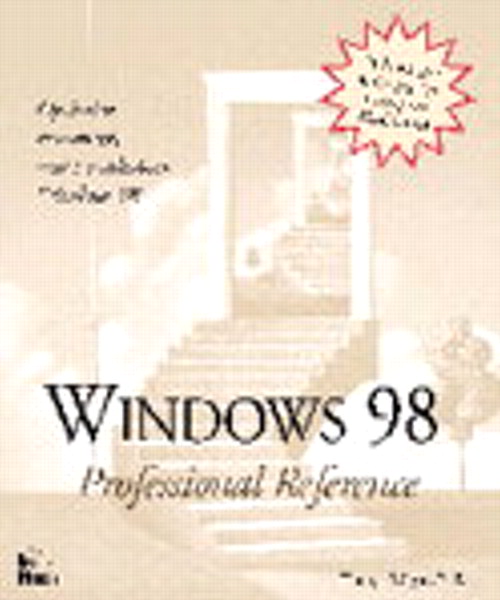 Windows 98 Professional Reference