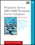 Windows® Server™ 2003/2000 Terminal Server Solutions: Implementing Windows Terminal Services and Citrix MetaFrame Presentation Server 3.0, 3rd Edition