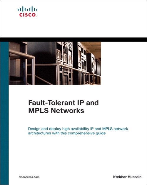 Fault-Tolerant IP and MPLS Networks