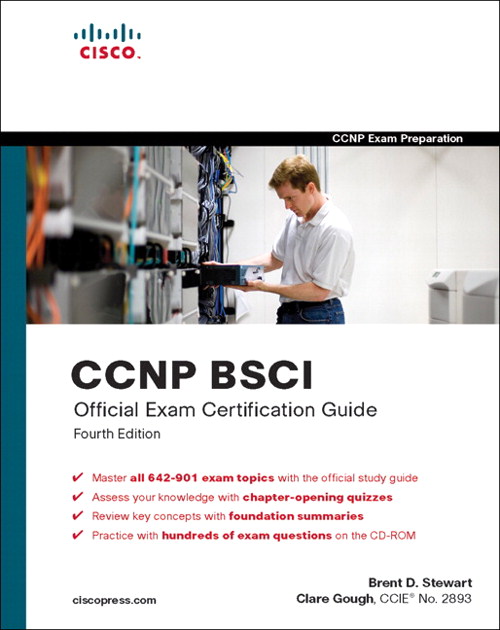 CCNP BSCI Official Exam Certification Guide, 4th Edition
