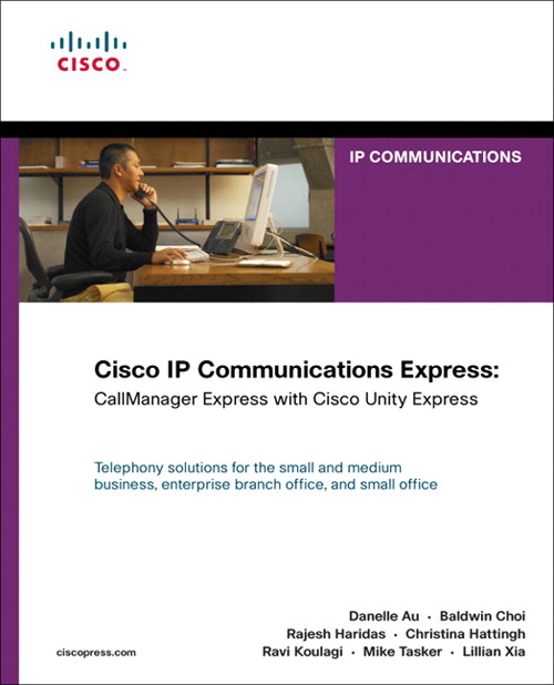 Cisco IP Communications Express: CallManager Express with Cisco Unity Express (paperback)