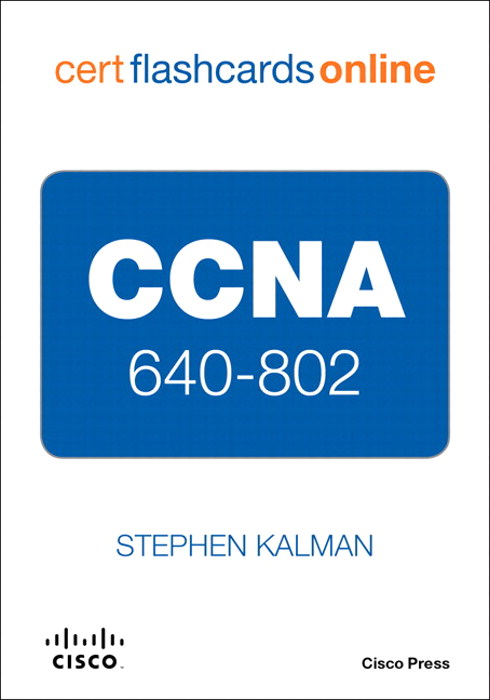 CCNA 640-802 Cert Flash Cards Online, Retail Packaged Version