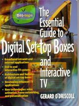 Essential Guide to Digital Set-Top Boxes and Interactive TV, The