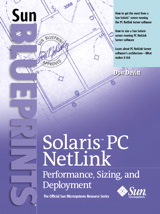 Solaris PC NetLink: Performance, Sizing and Deployment