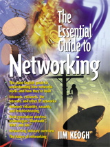 Essential Guide to Networking, The