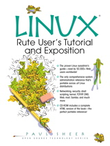 LINUX: Rute User's Tutorial and Exposition