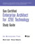 Sun Certified Enterprise Architecture for J2EE Technology Study Guide