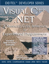 Visual C ++ .NET: A Managed Code Approach for Experienced Programmers