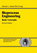 Bioprocess Engineering: Basic Concepts, 2nd Edition