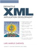 Definitive XML Application Development