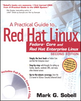 Practical Guide to Red Hat Linux: Fedora Core and Red Hat Enterprise Linux, A, 2nd Edition