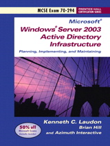 Windows Server 2003 Active Directory Infrastructure: Planning, Implementing and Maintaining (70-294) with Sticker Package