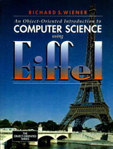 Object-Oriented Introduction to Computer Science Using Eiffel, An
