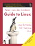 Peter van der Linden's Guide to Linux
