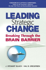 Leading Strategic Change: Breaking Through the Brain Barrier