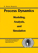Process Dynamics: Modeling, Analysis and Simulation