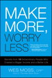  Make More, Worry Less: Secrets from 18 Extraordinary People Who Created a Bigger Income and a Better Life, Adobe Reader 