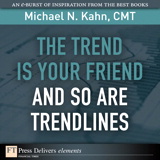 Trend Is Your Friend and so Are Trendlines, The