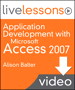  Application Development with Microsoft Access LiveLessons (Video Training), Downloadable Version 