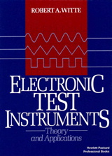 Electronic Test Instruments: Theory and Application