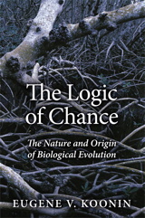 Logic of Chance, The: The Nature and Origin of Biological Evolution