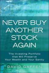 Never Buy Another Stock Again: The Investing Portfolio That Will Preserve Your Wealth and Your Sanity, Portable Documents