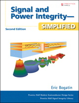 Signal and Power Integrity - Simplified, 2nd Edition