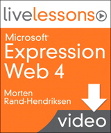 Part 5:Advanced Cascading Style Sheets (CSS) in Microsoft Expression Web 4, Downloadable Version