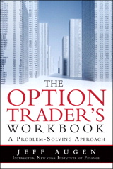 Option Trader's Workbook, The: A Problem Solving Approach