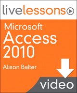 Microsoft Access 2010 LiveLessons: Part 13: Sharing Data With Other Applications, Downloadable Version
