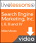 Search Engine Marketing, Inc. I, II, III and IV LiveLessons (Video Training): Driving Search Traffic to Your Company's Web Site ( Complete Download)