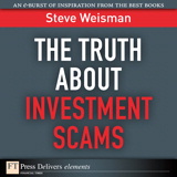 The Truth About Investment Scams