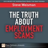 The Truth About Employment Scams