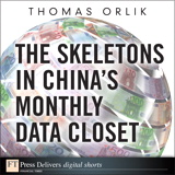Skeletons in China's Monthly Data Closet, The