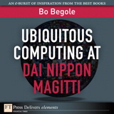 Ubiquitous Computing at Dai Nippon Magitti
