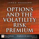 Options and the Volatility Risk Premium