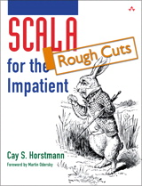 Scala for the Impatient, Rough Cuts