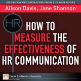 How to Measure the Effectiveness of HR Communication